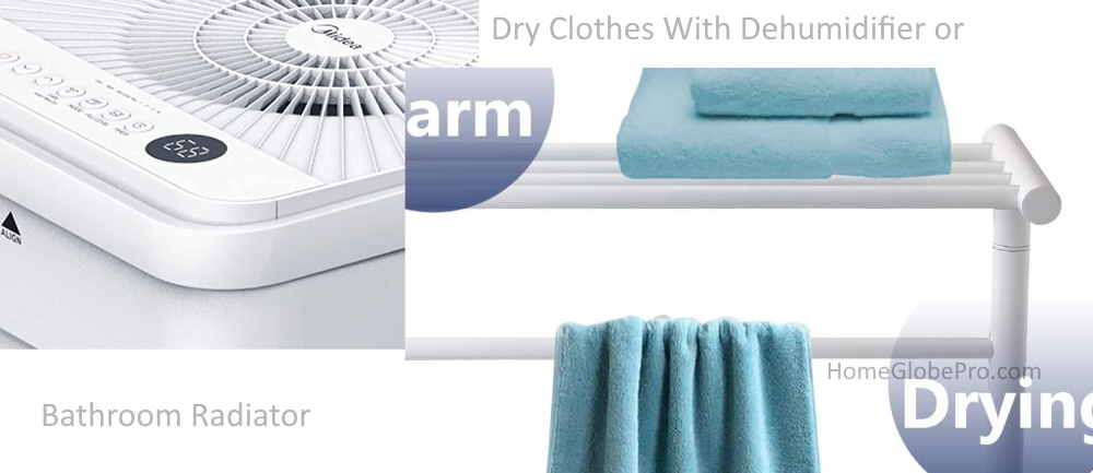 Bathroom Dehumidifier vs Radiator For Drying Clothes